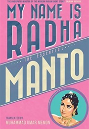 My Name Is Radha (Sadat Hasan Manto)