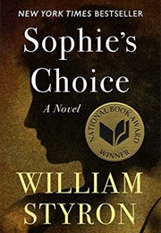 Sophie&#39;s Choice (Styron, William)