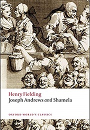 Joseph Andrews &amp; Shamela (Henry Fielding)