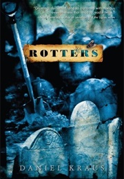 Rotters (Daniel Kraus)