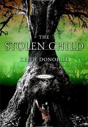 The Stolen Child (Keith Donohue)