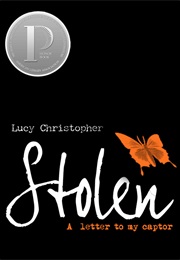 Stolen: A Letter to My Captor (Lucy Christopher)