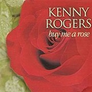 Buy Me a Rose - Kenny Rogers/Alison Krauss/Billy Dean