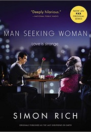 Man Seeking Woman (Simon Rich)