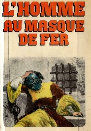 L&#39;homme Au Masque De Fer (Arthur Bernède)