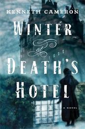 Winter at Death&#39;s Hotel