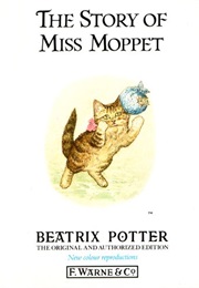 The Story of Miss Moppet (Beatrix Potter)