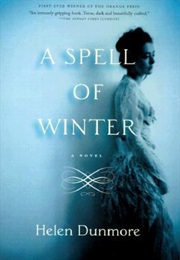 A Spell of Winter (Helen Dunmore)
