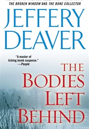 The Bodies Left Behind (Jeffery Deaver)