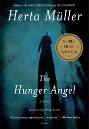 The Hunger Angel (Herta Müller)