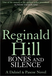 Bones and Silence (Reginald Hill)