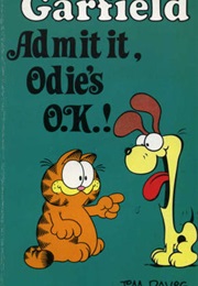 Garfield Admit It Odie&#39;s Ok (Jim Davies)