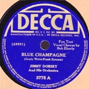 Blue Champagne - Jimmy Dorsey