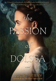 The Passion of Dolssa (Julie Berry)