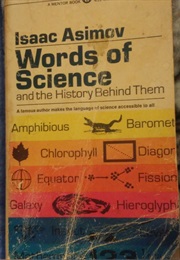 Words of Science and the History Behind Them (Isaac Asimov)