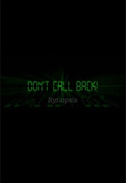 Don&#39;t Call Back (2010)