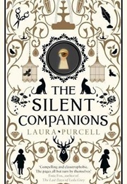 The Silent Companions (Laura Purcell)