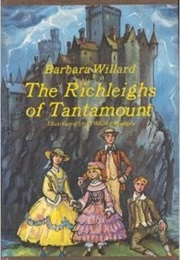 The Richleighs of Tantamount (Barbara Willard)