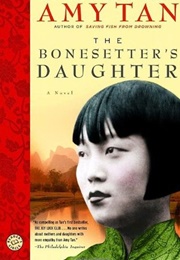 The Bonesetter&#39;s Daughter (Amy Tan)