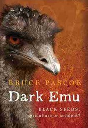 Dark Emu (Bruce Pascoe)