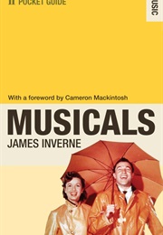Pocket  Guide to  Musicals (James Inverne)