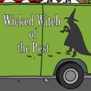 Wicked Witch of the Pest