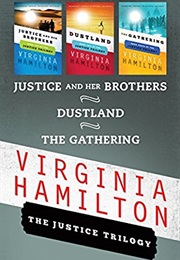 Justice Trilogy (Virginia Hamilton)