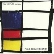 The Apples in Stereo - Tone Soul Evolution