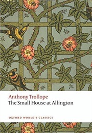 The Small House at Allington (Anthony Trollope)