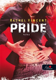 Pride (Rachel Vincent)
