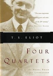 Four Quartets (T.S. Eliot)