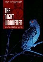 The Night Wanderer (Drew Taylor)