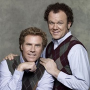 Step Brothers- Brennan and Dale