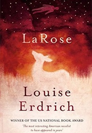 Larose (Louise Erdrich)