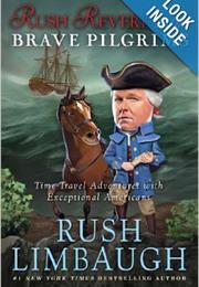 Rush Revere and the Brave Pilgrims: Time-Travel Adventures With Except