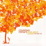Counting Crows - Films About Ghosts: The Best of Counting Crows