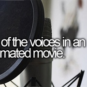 Be One of the Voices in an Animated Movies