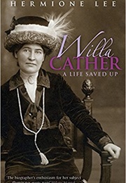 Willa Cather (Hermione Lee)