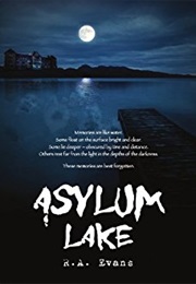 Asylum Lake (R.A. Evans)