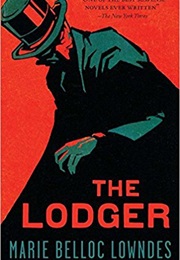 The Lodger (Marie Belloc Lowndes)