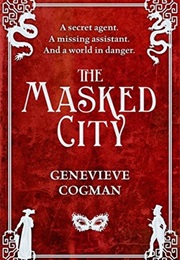 The Masked City (Genevieve Cogman)