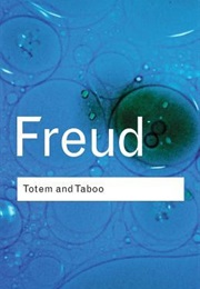 Totem and Taboo (Sigmund Freud)