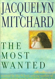 The Most Wanted (Jacquelyn Mitchard)