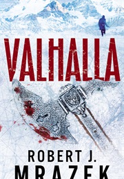 Valhalla (Robert J. Mrazek)