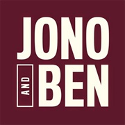 Jono and Ben