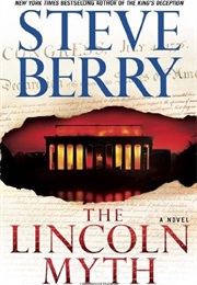 The Lincoln Myth (Steve Berry)