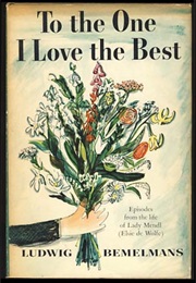 To the One I Love Best (Ludwig Bemelmans)