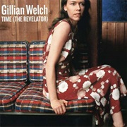 Gillian Welch - The Revelator