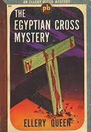 The Egyptian Cross Mystery (Ellery Queen)