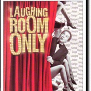 Laughing Room Only